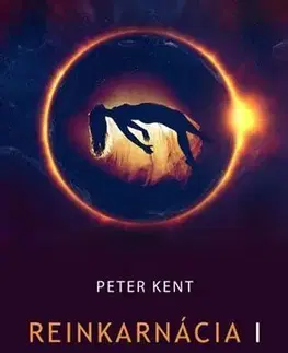 Karma Reinkarnácia I - Peter Kent