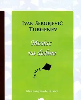 Svetová beletria Mesiac na dedine - Turgenev Ivan Sergejevič