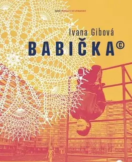 Slovenská beletria Babička © (CZ) - Ivana Gibová