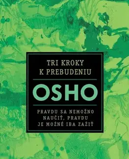 Duchovný rozvoj Tri kroky k prebudeniu - OSHO