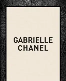 Dizajn, úžitkové umenie, móda Gabrielle Chanel