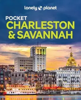 Geografia, mapy, sprievodcovia Lonely Planet Pocket Charleston & Savannah - Amy C Balfour,Planet Lonely