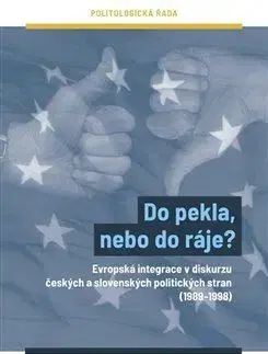 Politológia Do pekla, nebo do ráje? - Michal Skulínek
