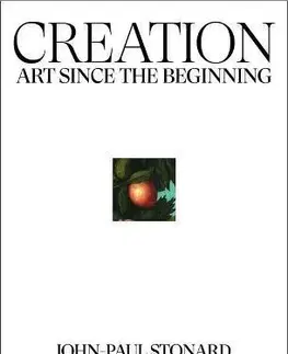 Dejiny, teória umenia Creation - John-Paul Stonard