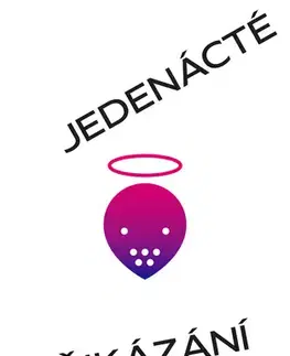 Česká beletria Jedenácté přikázání aneb Mucholapka - David Drábek