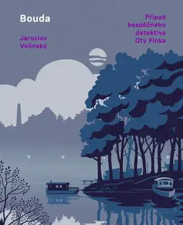 Romantická beletria Bouda - Jaroslav Velinský