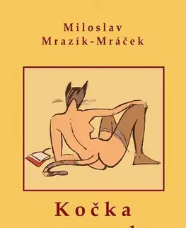 Pre dievčatá Kočka z gymplu - Miloslav Mrazík - Mráček