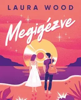 Romantická beletria Megigézve - Laura Wood