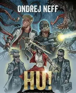 Sci-fi a fantasy Hu! Povídky Dědka Čucháka - Ondřej Neff