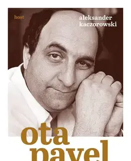 Literatúra Ota Pavel - Pod povrchem - Aleksander Kaczorowski,Veselka Martin
