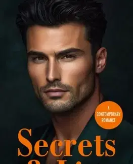 Romantická beletria Secrets and Lies - Annie Jocoby