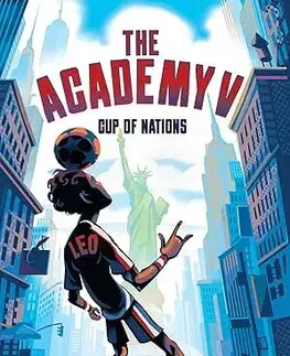 Pre chlapcov The Academy V: Cup of Nations - T. Z. Layton
