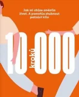 Zdravie, životný štýl - ostatné 10000 kroků - Pavel Baroch