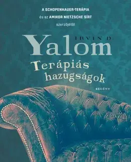 Filozofia Terápiás hazugságok - Irvin D. Yalom