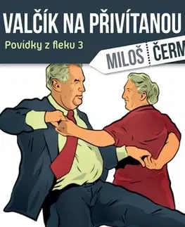 Humor a satira OneHotBook Valčík na přivítanou