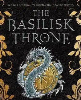 Sci-fi a fantasy The Basilisk Throne - Greg Keyes