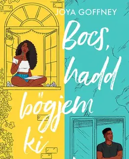 Young adults Bocs, hadd bőgjem ki magam - Joya Goffney,László Sepsi