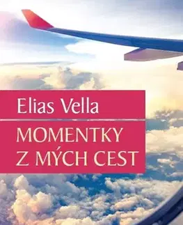 Humor a satira Momentky z mých cest - Elias Vella