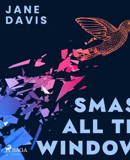 Film, hudba Saga Egmont Smash All the Windows (EN)
