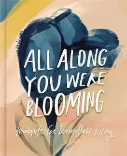 Cudzojazyčná literatúra All Along You Were Blooming - Morgan Harper Nichols