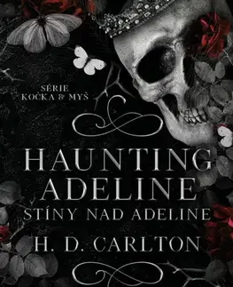 Erotická beletria Haunting Adeline: Stíny nad Adeline - H.D. Carlton