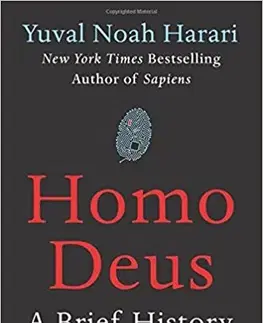 Cudzojazyčná literatúra Homo Deus - A Brief History of Tomorrow - Yuval Noah Harari