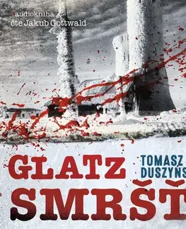 Detektívky, trilery, horory OneHotBook a SLOVART Glatz – Smršť