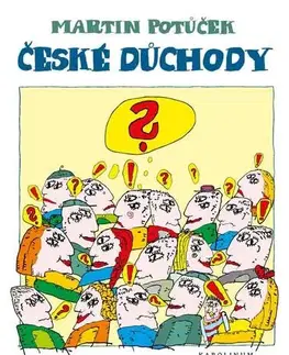 Sociológia, etnológia České důchody - Martin Potůček