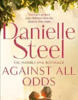Cudzojazyčná literatúra Against All Odds - Danielle Steel