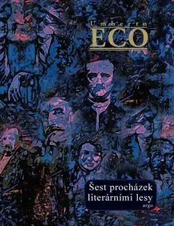 Literárna veda, jazykoveda Šest procházek literárními lesy - Umberto Eco