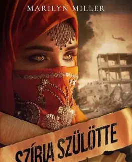 Romantická beletria Szíria szülötte - Marilyn Miller