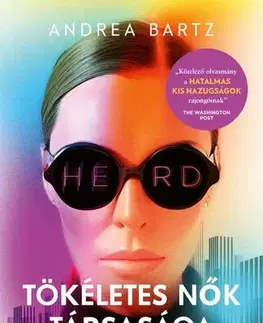 Detektívky, trilery, horory Tökéletes nők társasága - Andrea Bartz