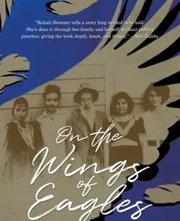 Biografie - Životopisy On the Wings of Eagles - Naomi Kehati Bronner