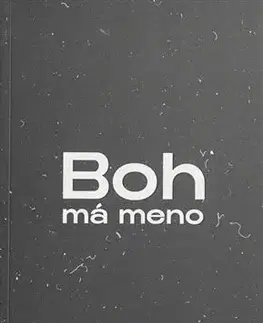 Kresťanstvo Boh má meno - John Mark Comer