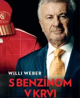 Biografie - ostatné S benzínom v krvi - Willi Weber