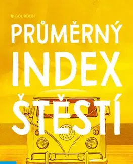 Svetová beletria Průměrný index štěstí - David Machado