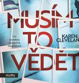 Detektívky, trilery, horory Motto Musím to vědět - audiokniha