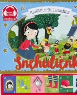Zvukové knihy Snehulienka - Priestorové leporelo s rozprávkou