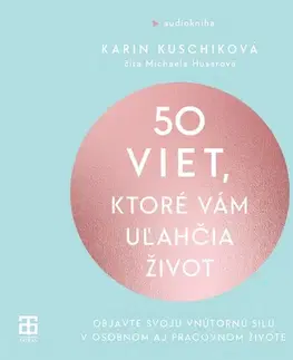 Rozvoj osobnosti Publixing a Tatran 50 viet, ktoré vám uľahčia život