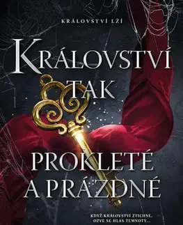 Sci-fi a fantasy Království tak prokleté a prázdné - Stacia Stark
