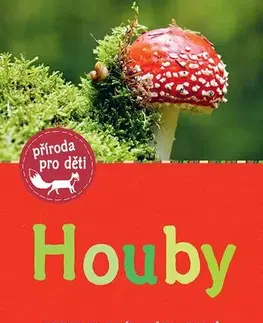 Príroda Houby - Bärbel Oftring