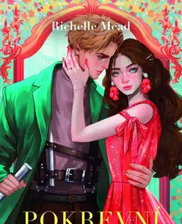 Sci-fi a fantasy Ohnivé srdce - Richelle Mead