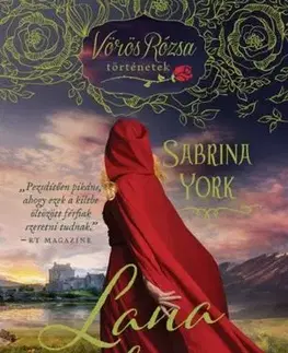 Romantická beletria Lana és a herceg - Vörös Rózsa történetek - Sabrina York,Erika Sinka