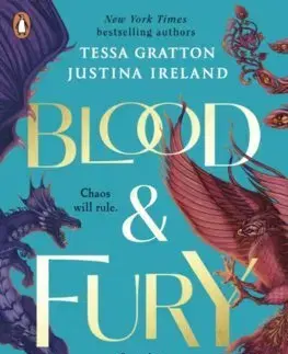 Sci-fi a fantasy Blood & Fury - Tessa Gratton,Justina Ireland