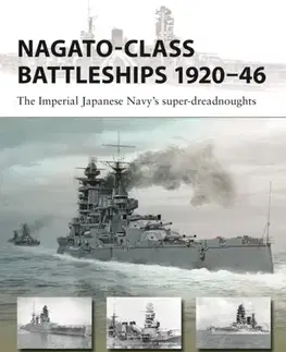 História Nagato-class Battleships 1920–46 - Stefan Draminski