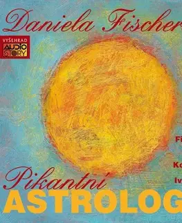 Duchovný rozvoj Audiostory Pikantní astrologie