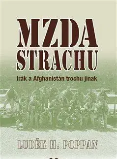 Vojnová literatúra - ostané Mzda strachu - Luděk H. Poppan