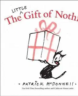 V cudzom jazyku The Little Gift of Nothing - Patrick McDonnell