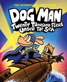 Dobrodružstvo, napätie, western Dog Man 11: Twenty Thousand Fleas Under the Sea (PB) - Dav Pilkey