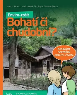 Učebnice pre ZŠ - ostatné Envirozošit: Bohatí či chudobní? - Kolektív autorov